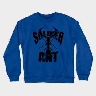 Ant Soldier Crewneck Sweatshirt